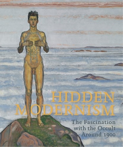 Hidden Modernism, Matthias Dusini ; Ivan Ristic ; Hans-Peter Wipplinger - Gebonden - 9783753308807