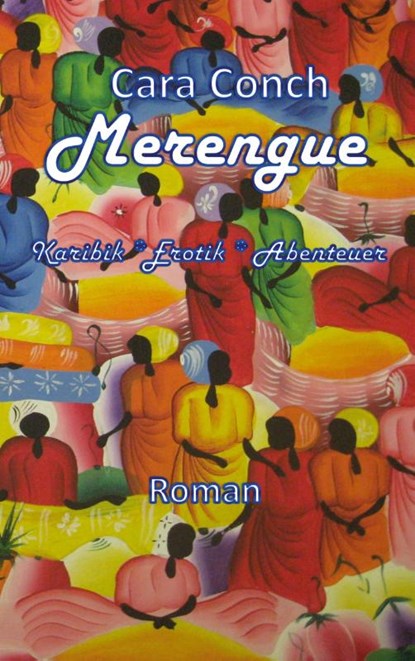 Merengue, Cara Conch - Paperback - 9783753405278