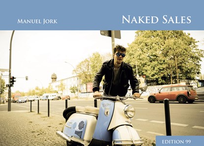 Naked Sales, Manuel Jork - Paperback - 9783753478920