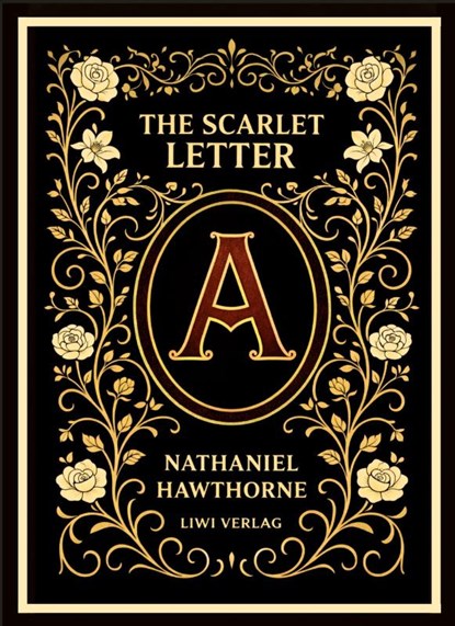 Nathaniel Hawthorne: The Scarlet Letter (English Edition), Nathaniel Hawthorne - Gebonden - 9783753803333