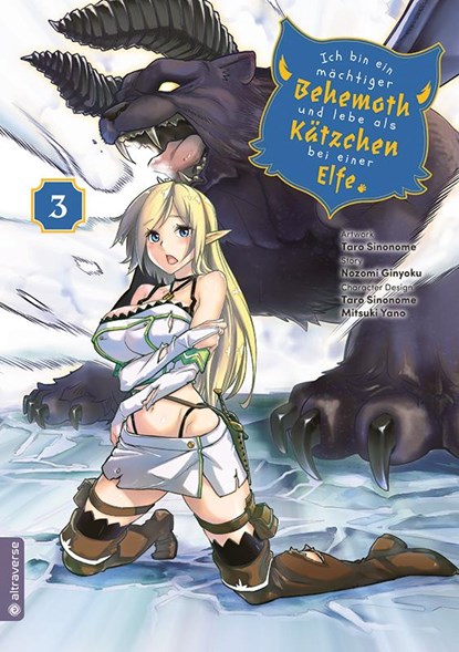 Ich bin ein mächtiger Behemoth und lebe als Kätzchen bei einer Elfe 03, Nozomi Ginyoku ; Taro Sinonome ; Mitsuki Yano - Paperback - 9783753907062