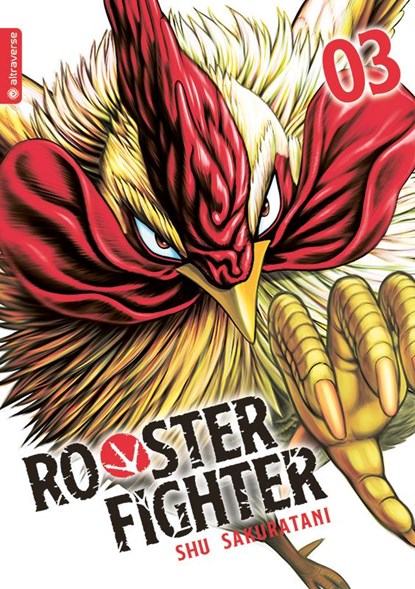 Rooster Fighter 03, Shu Sakuratani - Paperback - 9783753909189