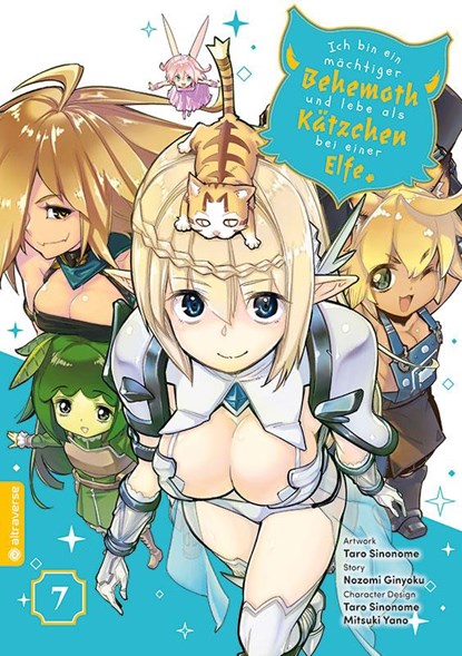 Ich bin ein mächtiger Behemoth und lebe als Kätzchen bei einer Elfe 07, Nozomi Ginyoku ;  Taro Sinonome ;  Mitsuki Yano - Paperback - 9783753917023