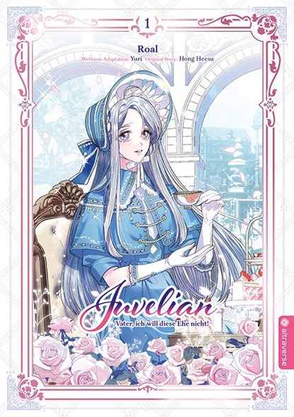Juvelian - Vater, ich will diese Ehe nicht 01, Hong Heesu ; Roal ; Yuri - Paperback - 9783753918563