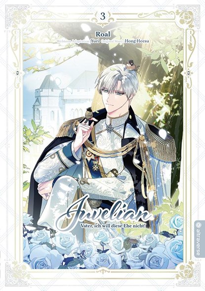 Juvelian - Vater, ich will diese Ehe nicht 03, Hong Heesu ; Roal ; Yuri - Paperback - 9783753918587