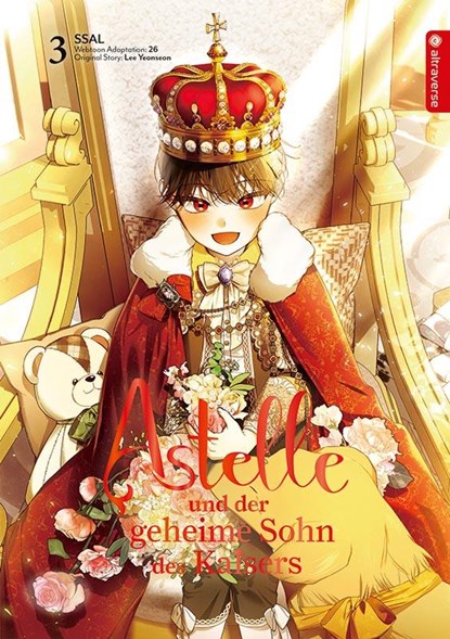 Astelle und der geheime Sohn des Kaisers 03, Ssal ; Lee Yeonseon ; 26 - Paperback - 9783753927930