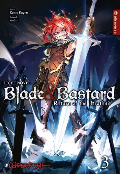 Blade & Bastard Light Novel 03, Kumo Kagyu ; So-Bin - Paperback - 9783753935317
