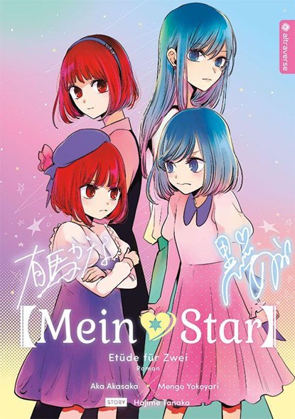 Mein*Star Roman 02, Aka Akasaka ; Mengo Yokoyari ; Hajime Tanaka - Paperback - 9783753937809