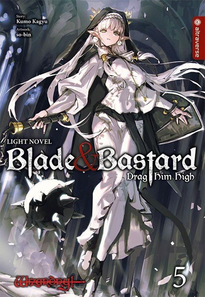 Blade & Bastard Light Novel 05, Kumo Kagyu ; So-Bin - Paperback - 9783753944388