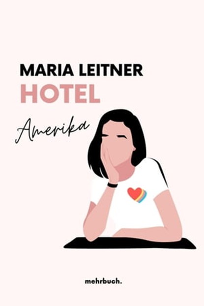 Hotel Amerika, Maria Leitner - Ebook - 9783754175675