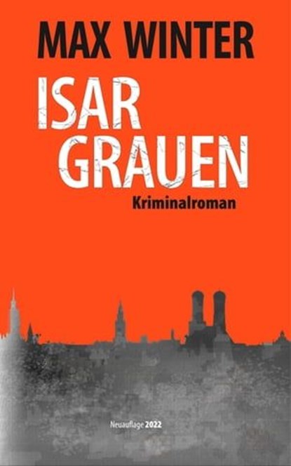 Isargrauen, Max Winter - Ebook - 9783754180549