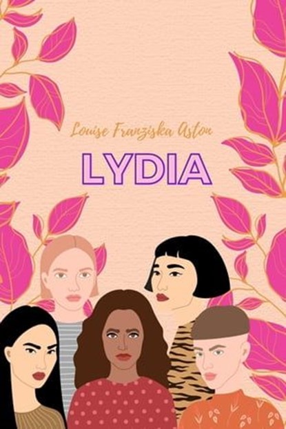 Lydia, Louise Franziska Aston ; Louise Aston - Ebook - 9783754183311