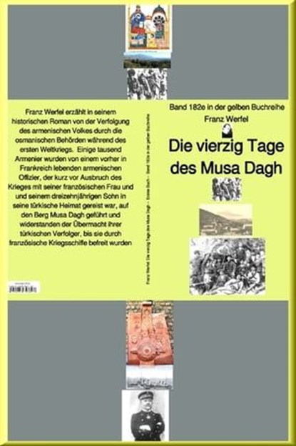 Franz Werfel: Die vierzig Tage des Musa Dagh – Band 182e in der gelben Buchreihe – bei Jürgen Ruszkowski, Franz Werfel - Ebook - 9783754184509