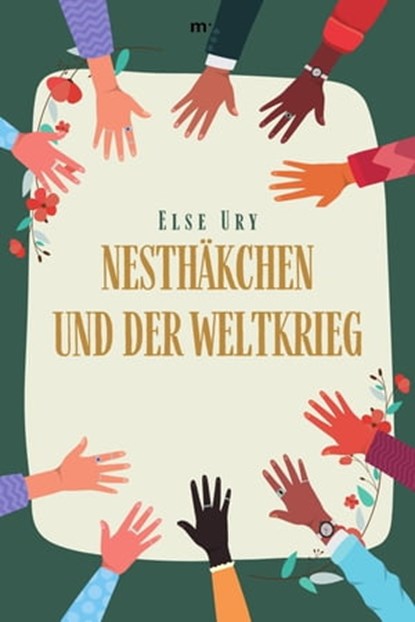 Nesthäkchen und der Weltkrieg, Else Ury - Ebook - 9783754184554