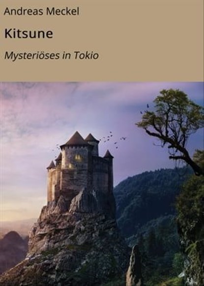 Kitsune, Andreas Meckel - Ebook - 9783754191675