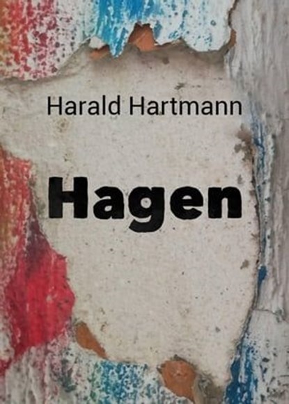 Hagen, Harald Hartmann - Ebook - 9783754198346