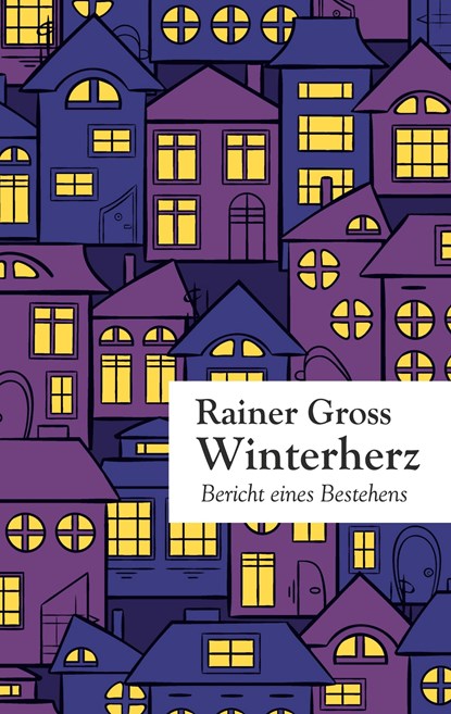 Winterherz, Rainer Gross - Paperback - 9783754306161