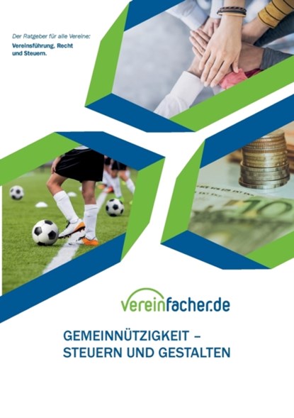Gemeinnutzigkeit - Steuern und gestalten, Thomas Kruger ; Dr Dirk Schwenn - Paperback - 9783754307120