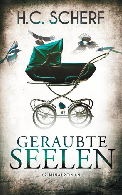 Geraubte Seelen, SCHERF,  H C - Paperback - 9783754318492