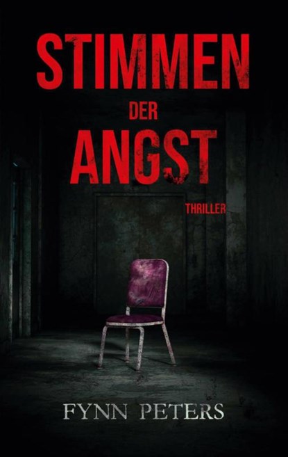 Stimmen der Angst, Fynn Peters - Paperback - 9783754322161