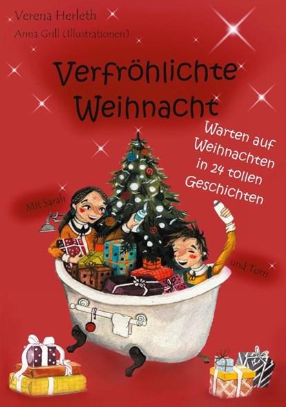 Verfroehlichte Weihnacht, Verena Herleth - Paperback - 9783754340417