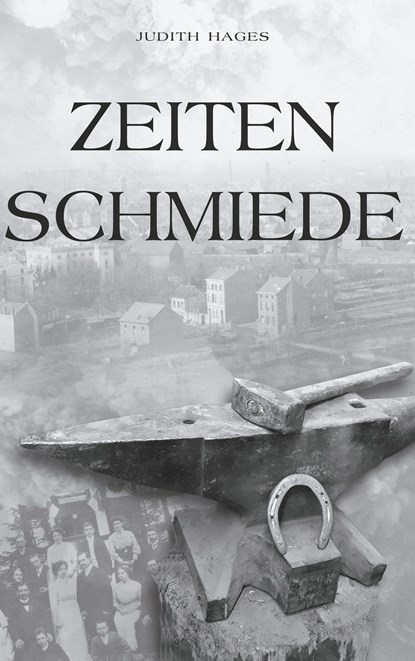 Zeitenschmiede, Judith Hages - Paperback - 9783754345849