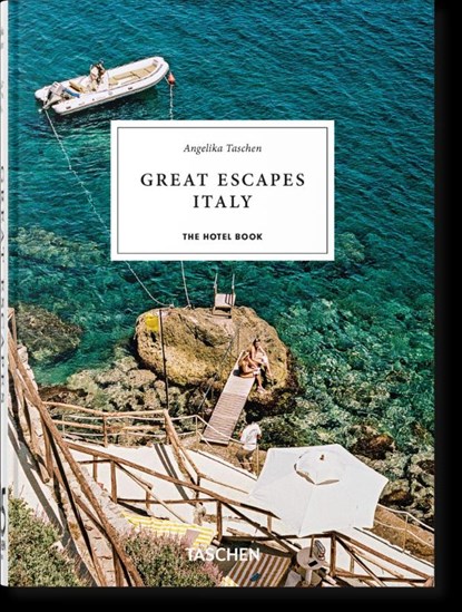 Great Escapes Italy. The Hotel Book. 45th Ed., Angelika Taschen - Gebonden - 9783754400791