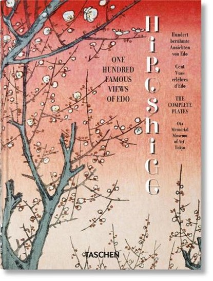 Hiroshige. One Hundred Famous Views of Edo. 45th Ed., Lorenz Bichler ; Melanie Trede - Gebonden - 9783754403495