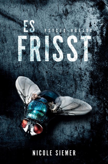 Es frisst!, Nicole Siemer - Paperback - 9783754656044