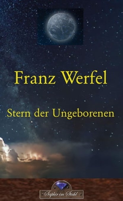 Stern der Ungeborenen, Franz Werfel - Ebook - 9783754987285