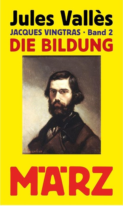 Die Bildung, Jules Vallès - Gebonden - 9783755000105