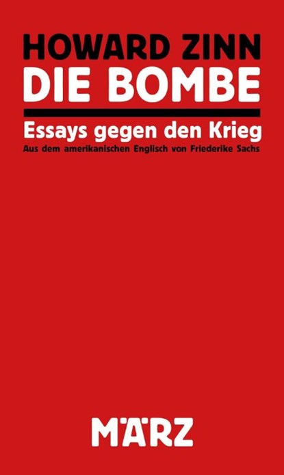 Die Bombe, Howard Zinn - Gebonden - 9783755000136
