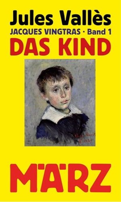 Das Kind, Jules Vallès - Ebook - 9783755050018