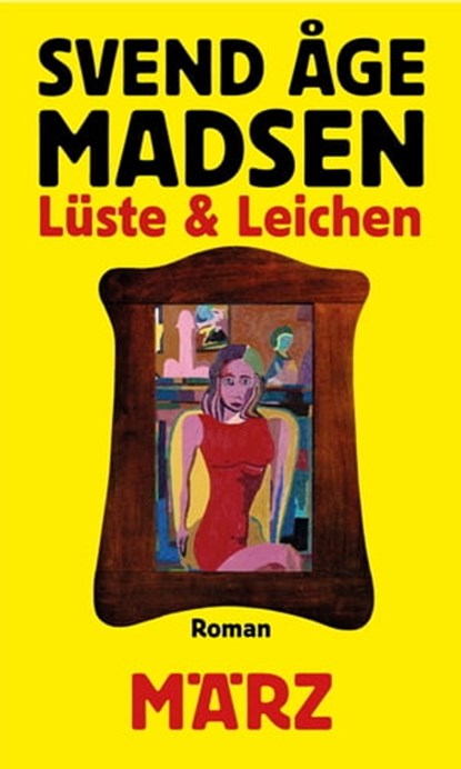 Lüste und Leichen, Svend Åge Madsen - Ebook - 9783755050209