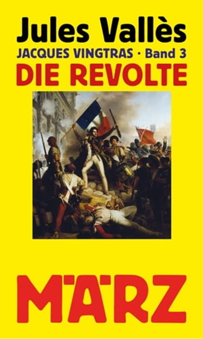 Die Revolte, Jules Vallès - Ebook - 9783755050216