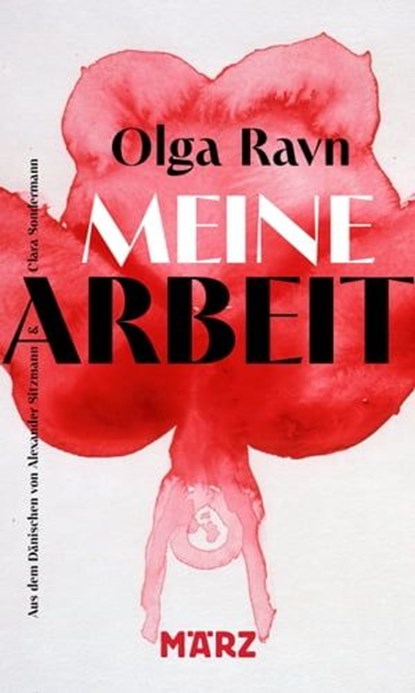Meine Arbeit, Olga Ravn - Ebook - 9783755050292