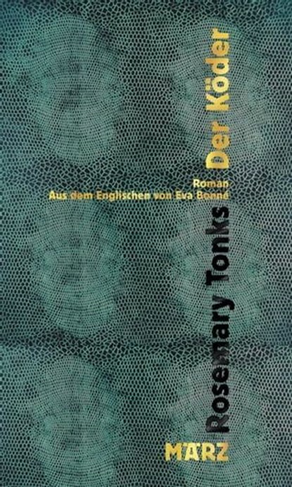 Der Köder, Rosemary Tonks - Ebook - 9783755050315