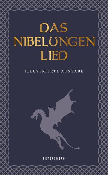 Das Nibelungenlied (illustrierte Ausgabe), niet bekend - Gebonden - 9783755300137