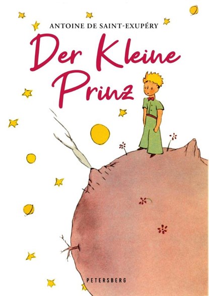 Der Kleine Prinz (Mit den Originalillustrationen des Autors), Antoine de Saint-Exupéry - Gebonden - 9783755300281