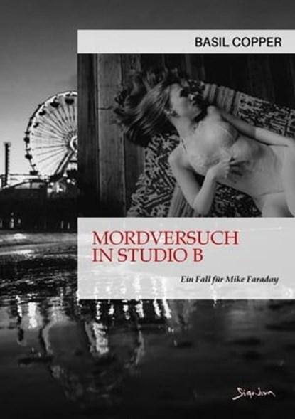 MORDVERSUCH IN STUDIO B - EIN FALL FÜR MIKE FARADAY, Basil Copper - Ebook - 9783755423287