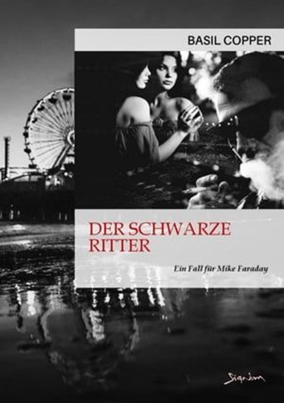DER SCHWARZE RITTER - EIN FALL FÜR MIKE FARADAY, Basil Copper - Ebook - 9783755423294