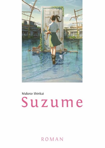 Suzume, Makoto Shinkai - Paperback - 9783755502647