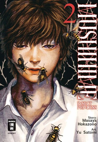 Mushihime - Insect Princess 02, Masaya Hokazono ; Yu Satomi - Paperback - 9783755502821