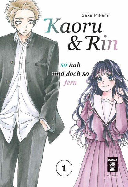 Kaoru und Rin 01, Saka Mikami - Paperback - 9783755503040