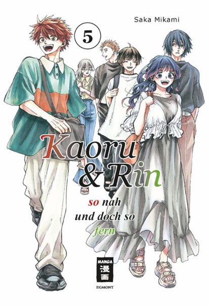 Kaoru und Rin 05, Saka Mikami - Paperback - 9783755503088