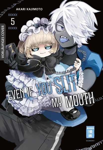 Even if you slit my Mouth 05, Akari Kajimoto - Paperback - 9783755503538