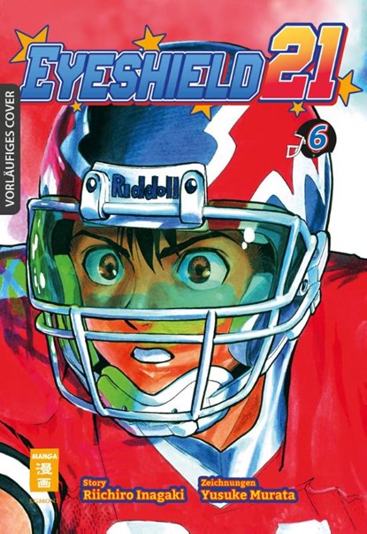 Eyeshield 21 06, Riichiro Inagaki ; Yuusuke Murata - Paperback - 9783755503682