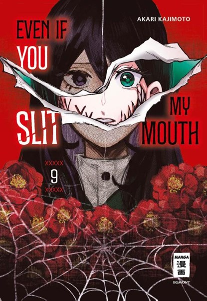 Even if you slit my Mouth 09, Akari Kajimoto - Paperback - 9783755505051