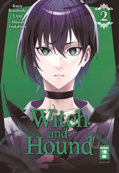 Witch and Hound 02, Rainy Kamitsuki ; Lam - Paperback - 9783755506492