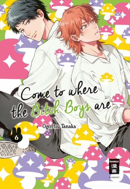 Come to where the Bitch Boys are 06, Ogeretsu Tanaka - Paperback - 9783755506591